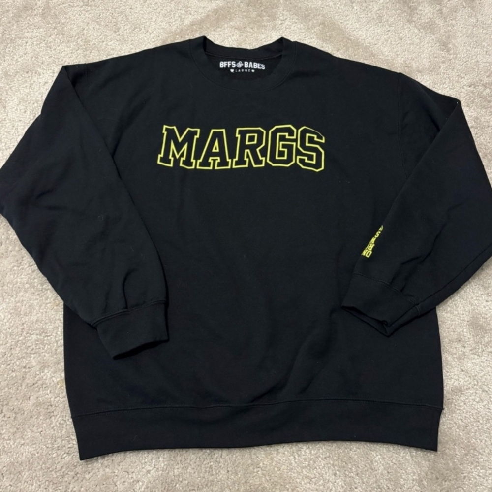 Bffs & Babes Margs Sweatshirt